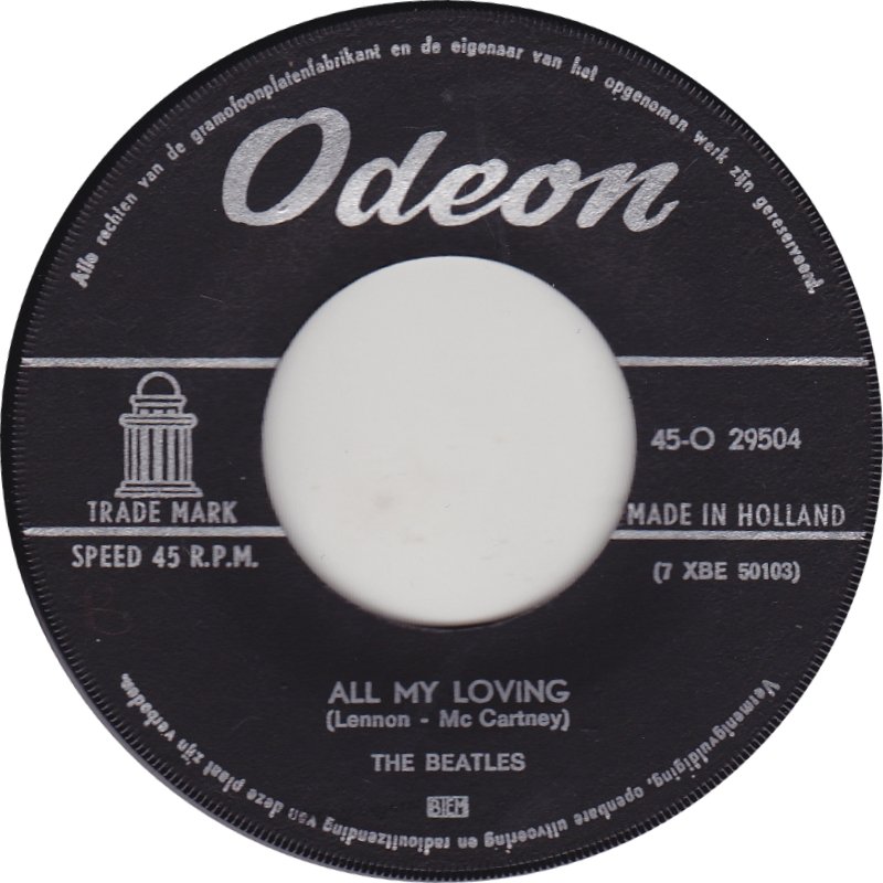 1 disque vinyle 45 tours ODEON. All my Loving. It won't …